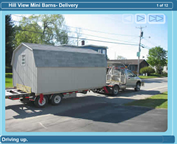 barn delivery at Hill View Mini Barns