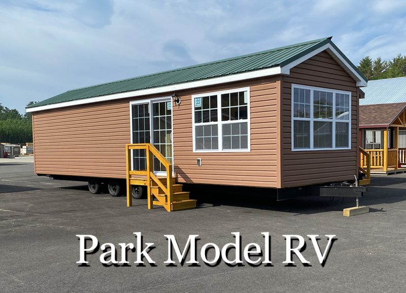 Park Model Rv Park Model RV – Storage Sheds, Storage barns, Camps, Garages, Horse Barns